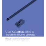 Guia Colectual Sobre el Crowdlending en España